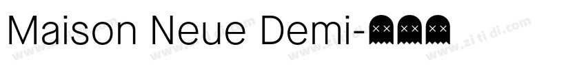 Maison Neue Demi字体转换